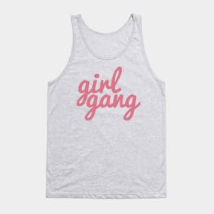 Girl Gang Tank Top